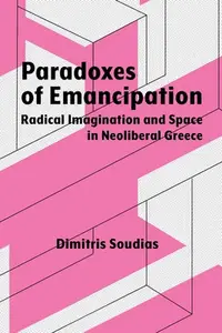 在飛比找誠品線上優惠-Paradoxes of Emancipation: Rad