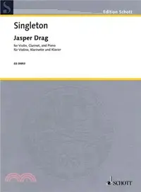 在飛比找三民網路書店優惠-Jasper Drag ─ For Violin, Clar