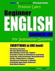 Preston Lee's Beginner English Lesson 41 - 60 For Indonesian Speakers by Matthew