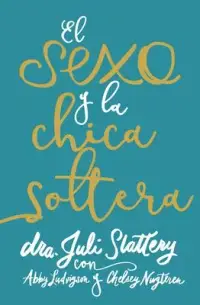 在飛比找博客來優惠-El Sexo y La Chica Soltera - S