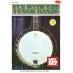 FUN WITH THE TENOR BANJO