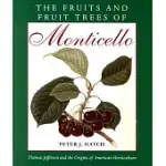 THE FRUITS AND FRUIT TREES OF MONTICELLO