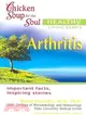 Chicken Soup for the Soul Arthritis