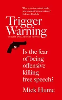 在飛比找博客來優惠-Trigger Warning: Is the Fear o