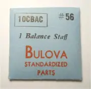 Bulova 10CBAC - Part #56 – Balance Staff - Factory Watch Replacement Repair Part