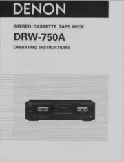 Denon DRW-750A Cassette Tape Deck Player Operating Instruction - USER MANUAL