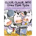 CLICK, CLACK, MOO ─ COWS THAT TYPE(精裝)/DOREEN CRONIN CALDECOTT HONOR BOOK 【禮筑外文書店】