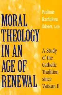 在飛比找博客來優惠-Moral Theology in an Age of Re