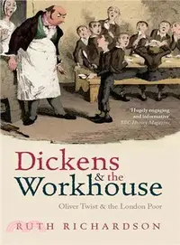 在飛比找三民網路書店優惠-Dickens and the Workhouse ― Ol