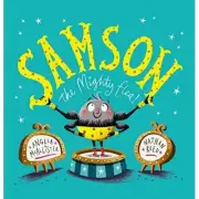 Samson the Mighty Flea! by Angela McAllister - 9781783445660