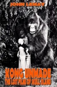 在飛比找博客來優惠-Kong Unmade: The Lost Films of