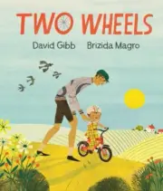 Two Wheels by David Gibb NEW Hardback