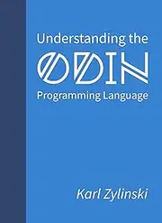 Understanding the Odin Programming Language