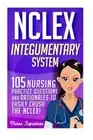 NCLEX: Integumentary System: 105 Nursing Practice Questions & Rationales to E-,