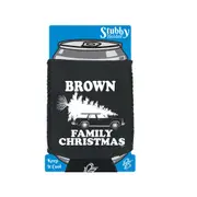 Family Christmas Brown - Funny Novelty Stubby Holder With Base