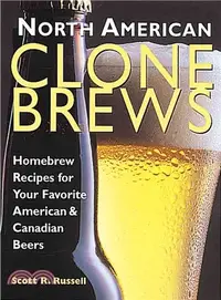 在飛比找三民網路書店優惠-North American Clone Brews ─ H