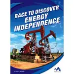 RACE TO DISCOVER ENERGY INDEPENDENCE