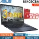 Asus B5402CBA-0581A1260P (i7-1260P/8G+32G/2TB SSD+2TB SSD/14FHD/W11P)特仕