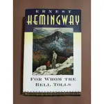 FOR WHOM THE BELL TOLLS BY ERNEST HEMINGWAY【宇宙書城】