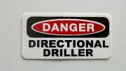 3 - Danger Directional Driller Hard Hat Oil Field Tool Box Helmet Sticker