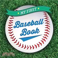 在飛比找三民網路書店優惠-My First Baseball Book