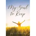 MY SOUL TO KEEP