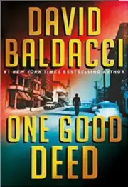 One Good Deed by David Baldacci (2019, Hardcover)