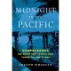 Midnight in the Pacific: Guadalcanal--The World War II Battle That Turned the Tide of War