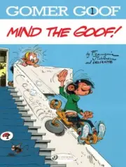 Gomer Goof 1 : Mind the Goof!, Paperback by Franquin; Delporte, Brand New, Fr...