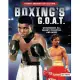 Boxing’’s G.O.A.T.: Muhammad Ali, Manny Pacquiao, and More