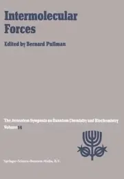 Intermolecular Forces: Proceedings of the Fourteenth Jerusalem Symposium on Quan