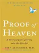 Proof of Heaven ─ A Neurosurgeon's Journey into the Afterlife
