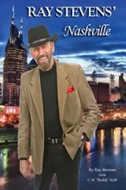 RAY STEVENS' NASHVILLE - Hardcover **BRAND NEW**