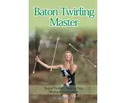 Baton Twirling Master