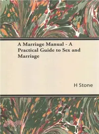 在飛比找三民網路書店優惠-A Marriage Manual ― A Practica