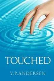 Touched by V.P. Andersen (English) Paperback Book