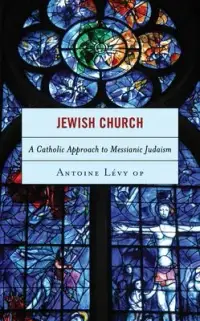 在飛比找博客來優惠-Jewish Church: A Catholic Appr