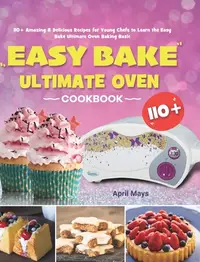 在飛比找誠品線上優惠-Easy Bake Ultimate Oven Cookbo