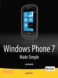 在飛比找三民網路書店優惠-Windows Phone 7 Made Simple