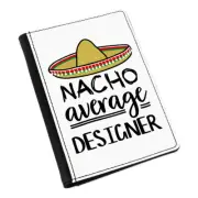 Nacho Average Designer Passport Holder Cover Case Worlds Best Funny Awesome