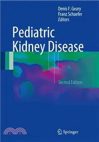 在飛比找三民網路書店優惠-Pediatric Kidney Disease