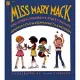 Miss Mary Mack