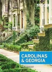 Moon Carolinas & Georgia: Second Edition Jim Morekis Paperback Book