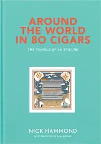 在飛比找三民網路書店優惠-Around the World in 80 Cigars 