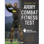 PREPARING FOR THE ARMY COMBAT FITNESS TEST