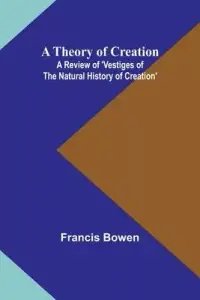 在飛比找博客來優惠-A Theory of Creation: A Review