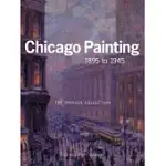 CHICAGO PAINTING 1895 TO 1945: THE BRIDGES COLLECTION