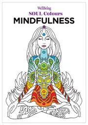 WellBeing Soul Colours - Mindfulness Colouring Book