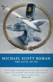 The Anvil of Ice by Michael Scott Rohan (English) Paperback Book