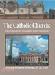 The Catholic Church ─ Easy Answers to Frequently Asked Questions